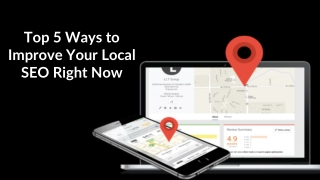 Top 5 Ways to Improve Your Local SEO Right Now