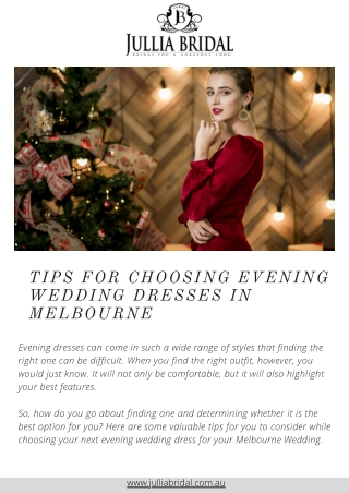 Tips For Choosing Evening Wedding Dresses In Melbourne