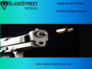 Tactical Shotgun Stocks