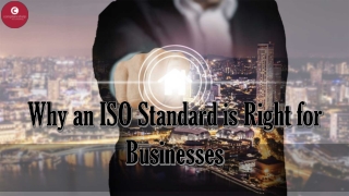 Why an ISO Standard is Right for Businesses