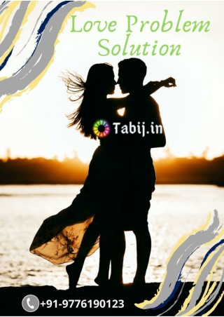 Improve your quality of relationship by help of love solution Astrologer
