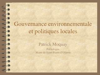 Gouvernance environnementale et politiques locales