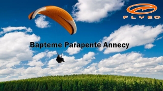 Meilleur Bapteme Parapente Annecy de Flyeo Parapente