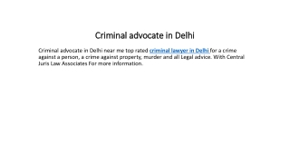 Criminal advocate in Delhi