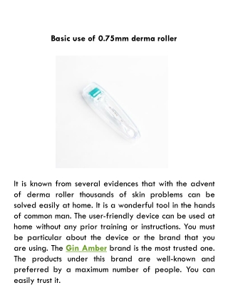 Basic use of 0.75mm derma roller