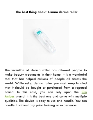 The best thing about 1.5mm derma roller
