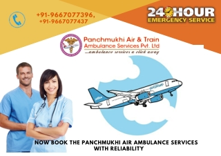 Trustworthy Patient Transportation Facility Panchmukhi Air Ambulance Services in Dehradun