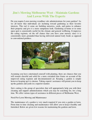 Jim's Mowing Melbourne West - Maintain Gardens And Lawns With The Experts