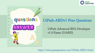 UiPath-ARDv1 Reliable Braindumps Questions