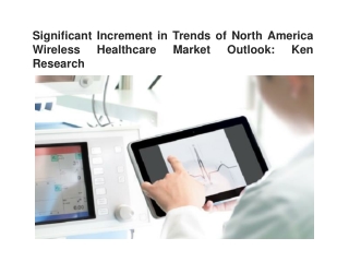 North America Wireless Healthcare Market