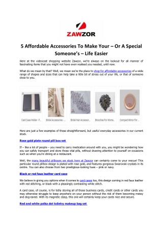 5 Affordable Accessories To Make Your – Or A Special Someone’s – Life Easier