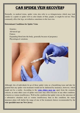 Can Spider Vein Recover