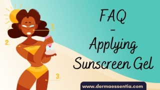 Popular Question on Applying Sunscreen Gel on the Face
