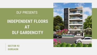 DLF Garden City Floors Location Map, DLF Independent Floors Sector 92 Brochure,