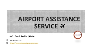 Airport Assistance Service in UAE, Qatar, Saudi Arabia