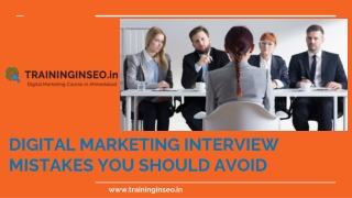 digital marketing interview mistakes you should avoid