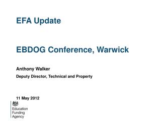 EFA Update EBDOG Conference, Warwick