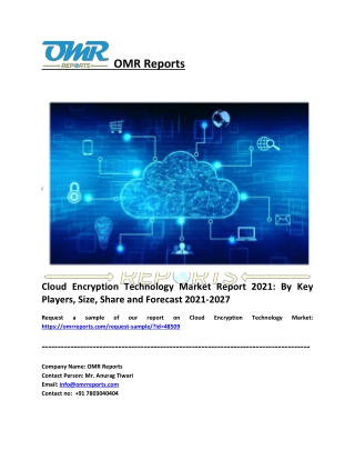 Cloud Encryption Technology Market Size, Share, Trends and Overview 2021-2027