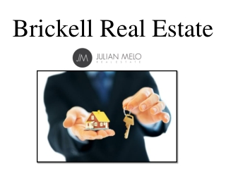Brickell Real Estate