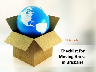 Checklist for Moving House in Brisbane