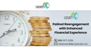 Patient reengagement with enhanced financial experience