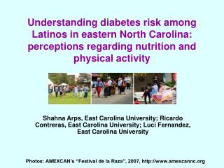 Understanding diabetes risk among Latinos in eastern North Carolina: perceptions regarding nutrition and physical activi