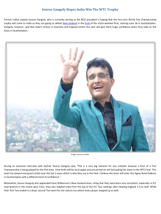 Sourav Ganguly Hopes India Win The WTC Trophy