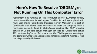 Here’s How To Resolve ‘QBDBMgrn Not Running On This Computer’ Error