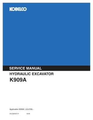 KOBELCO K909A HYDRAULIC EXCAVATOR Service Repair Manual