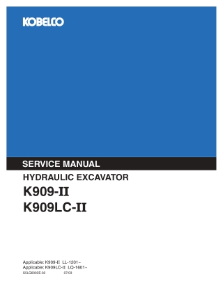KOBELCO K909-II HYDRAULIC EXCAVATOR Service Repair Manual