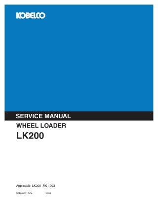 KOBELCO LK200 WHEEL LOADER Service Repair Manual