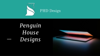 Penguin House Designs