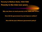 Poverty to Welfare State, 1834-1948