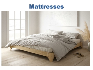 Mattresses