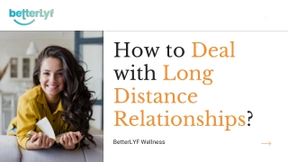 How to Deal with Long Distance Relationships?
