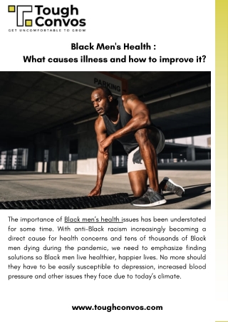 Black Men's Health  -  What causes illness and how to improve it