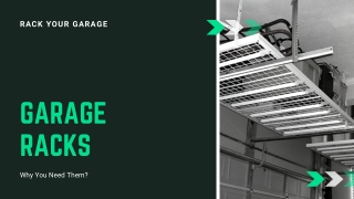 Why you Need Garage Racks in 2021?