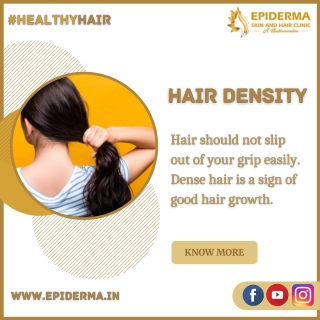 Hair Density - Best Dermatology Centres in Jayanagar, Bangalore - Epiderma Clinic