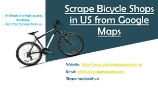 Scrape Bicycle Shops in US from Google Maps