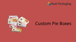 Custom Pie Boxes