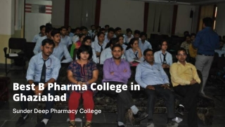 One of the best b pharma college in Ghaziabad