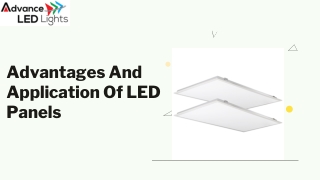 Advantages And Application Of LED Panels