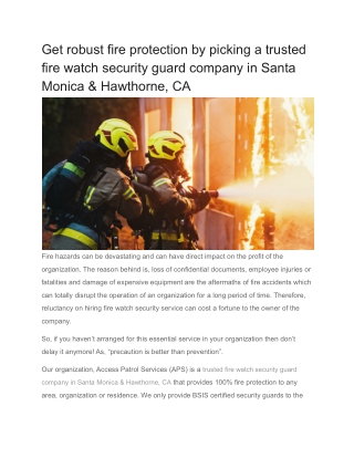 Get robust fire protection by picking a trusted fire watch security guard company in Santa Monica & Hawthorne, CA