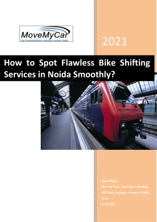 MoveMyCar Provides The Best & Realible Services For Bike Shifting In Noida
