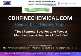 Soya Peptone Manufacturers India-CDHFineChemical