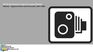 Automotive Camera & Camera Module Market Worth Observing Growth