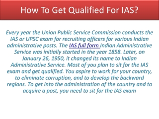 How To Get Qualified For IAS