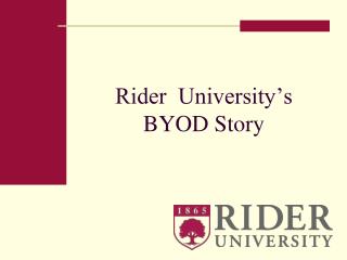 Rider University’s BYOD Story