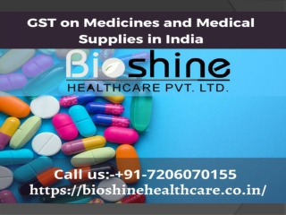 GST on Medicines and Medical Supplies in India