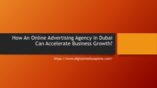 Online Advertising Agency In Dubai Can Accelerate Business Growth